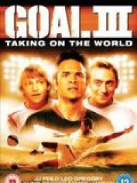 Goal! 3 : Taking on the world streaming