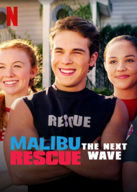 Malibu Rescue : Une Nouvelle Vague streaming