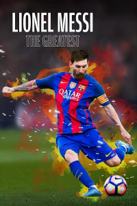 Lionel Messi The Greatest streaming