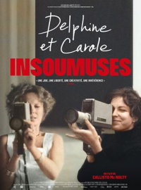 Delphine et Carole, insoumuses streaming