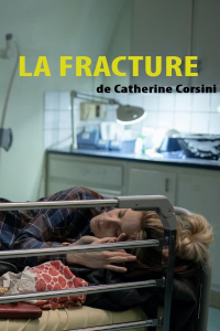 LA FRACTURE 2021 streaming
