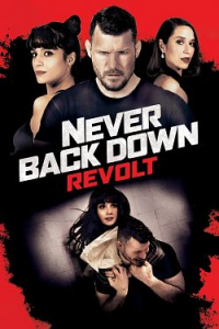 Never Back Down: Revolt streaming