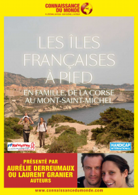 Les îles françaises à pied, En famille, de la Corse au Mont Saint Michel streaming