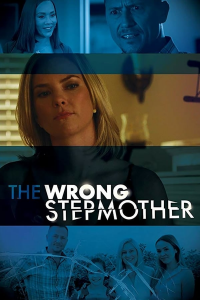 The Wrong Stepmother streaming