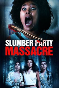 Slumber Party Massacre streaming