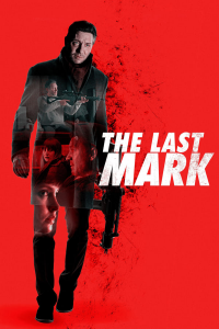 The Last Mark streaming