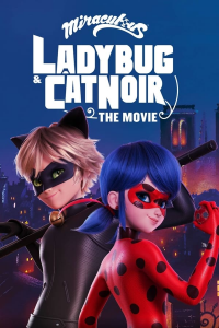 Miraculous - Le film streaming