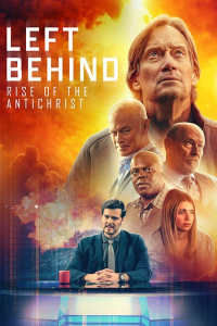 Left Behind: Rise of the Antichrist streaming