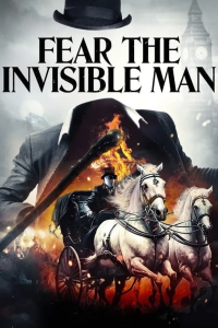 Fear the Invisible Man streaming