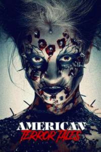 American Terror Tales 1 streaming