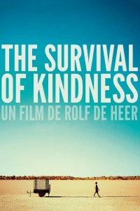 The Survival of Kindness streaming