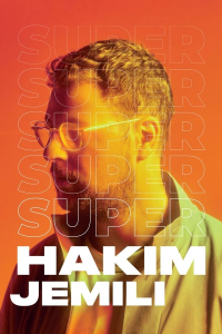 Hakim Jemili : Super streaming
