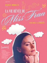 La Vie rêvée de Miss Fran streaming