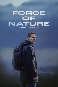 Canicule 2 (Force of Nature: The Dry 2)