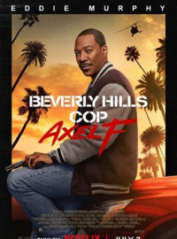 Le Flic de Beverly Hills : Axel F. (Beverly Hills Cop: Axel F)