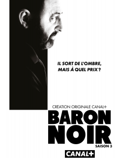 Baron Noir Saison 3 en streaming français