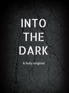 Into The Dark streaming