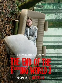 The End Of The F***ing World Saison 1 en streaming français