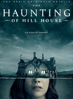 The Haunting of Hill House Saison 1 en streaming français