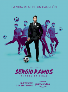El Corazón de Sergio Ramos Saison 1 en streaming français