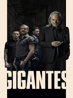 Gigantes Saison 1 en streaming français