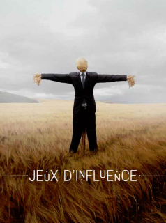 Jeux d'influence streaming