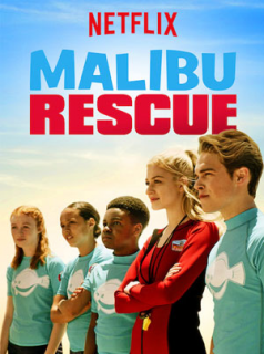 Malibu Rescue : la série streaming