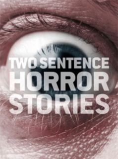Two Sentence Horror Stories Saison 1 en streaming français
