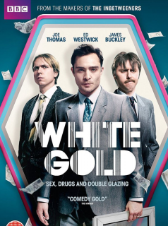 White Gold Saison 1 en streaming français
