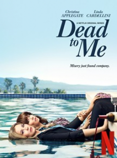 Dead to Me Saison 3 en streaming français