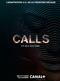 Calls (US) Saison 1 en streaming français