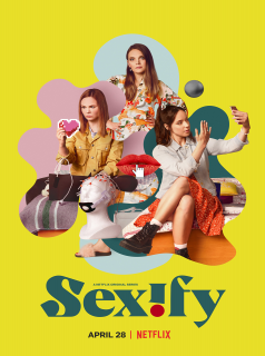Sexify Saison 2 en streaming français