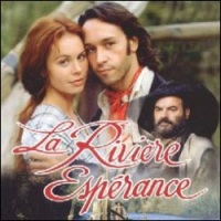 La Rivière Espérance Saison 1 en streaming français