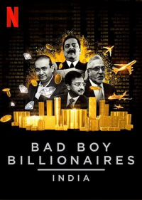 Bad Boy Billionaires: India Saison 1 en streaming français