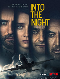 Into The Night Saison 1 en streaming français