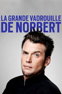 LA GRANDE VADROUILLE DE NORBERT Saison 1 en streaming français