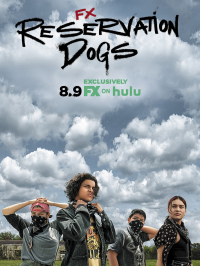 Reservation Dogs Saison 1 en streaming français
