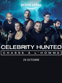 Celebrity Hunted – Chasse à l’Homme streaming