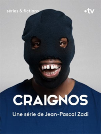 Craignos Saison 1 en streaming français