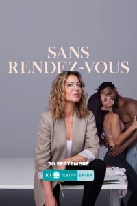 Sans rendez-vous (TV Series 2021– 2022) Saison 1 en streaming français
