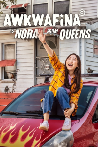 Awkwafina Is Nora from Queens streaming
