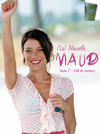 La Nouvelle Maud Saison 1 en streaming français