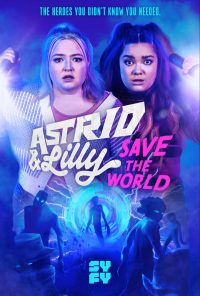 Astrid & Lilly Save the World streaming