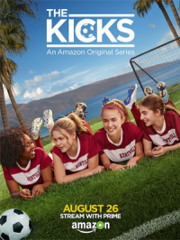 The Kicks Saison 1 en streaming français