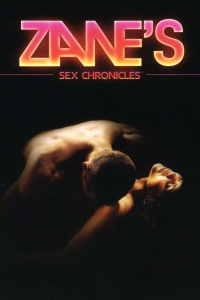 Zane's Sex Chronicles streaming