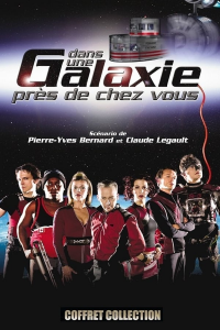 Dans une galaxie près de chez vous Saison 1 en streaming français