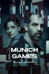Munich Games Saison 1 en streaming français
