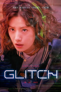 Glitch (2022) streaming