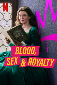 Blood, Sex & Royalty streaming