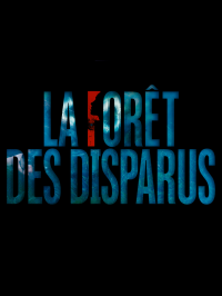 Les disparus de la Forêt Noire Saison 1 en streaming français